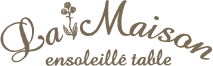 La Maison ensoleille table